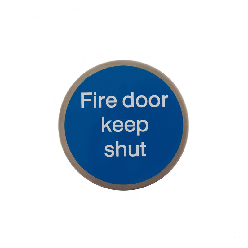 Atlantic Fire Door Keep Shut Disc Sign 75mm 3M Adhesive - Satin Stainless Steel